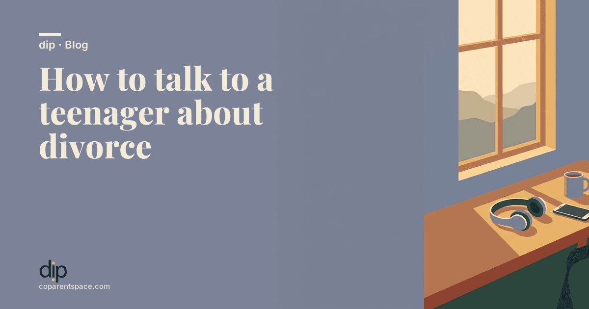 How to talk to a teenager about divorce