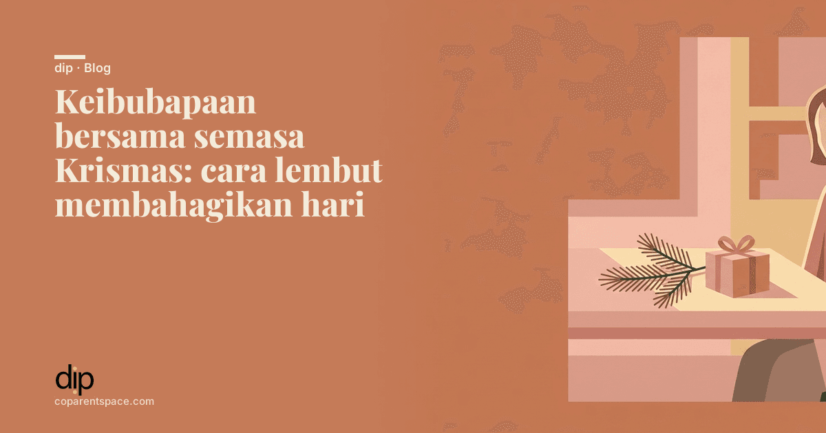 Keibubapaan bersama semasa Krismas: cara lembut membahagikan hari