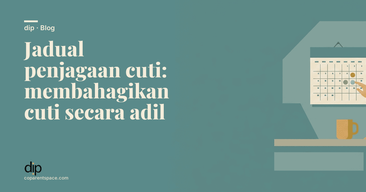 Jadual penjagaan cuti: membahagikan cuti secara adil