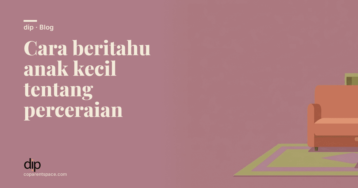 Cara beritahu anak kecil tentang perceraian