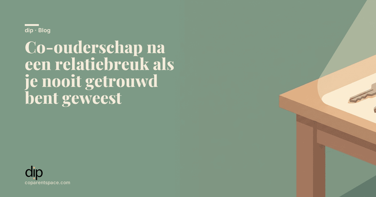 Co-ouderschap na een relatiebreuk als je nooit getrouwd bent geweest