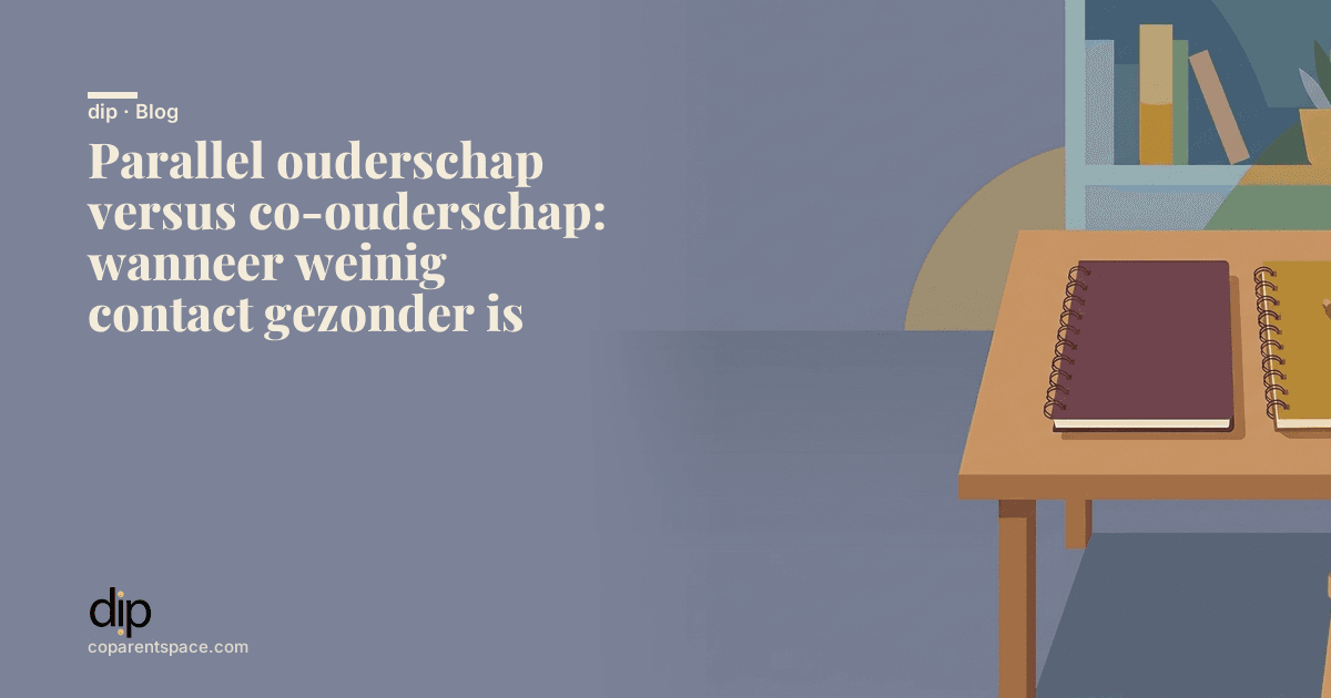 Parallel ouderschap versus co-ouderschap: wanneer weinig contact gezonder is